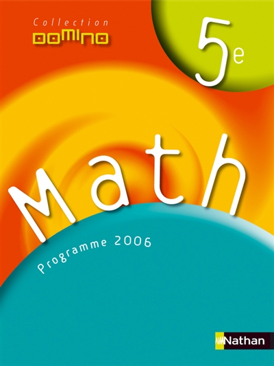 Math 5e : programme 2006