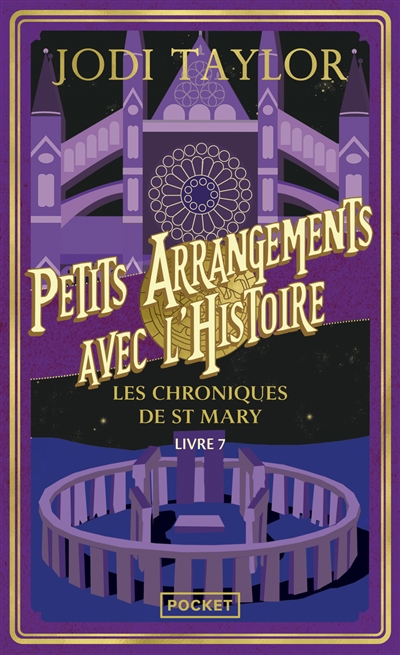 Les chroniques de St Mary. Vol. 7. Petits arrangements avec l'histoire