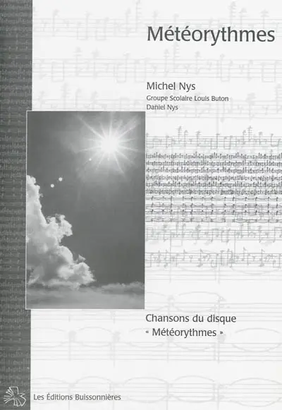 Météorythmes : chansons du disque Météorythmes