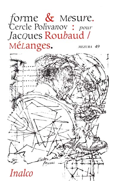 Mezura, n° 49. Forme et mesure : Cercle Polivanov : pour Jacques Roubaud, mélanges