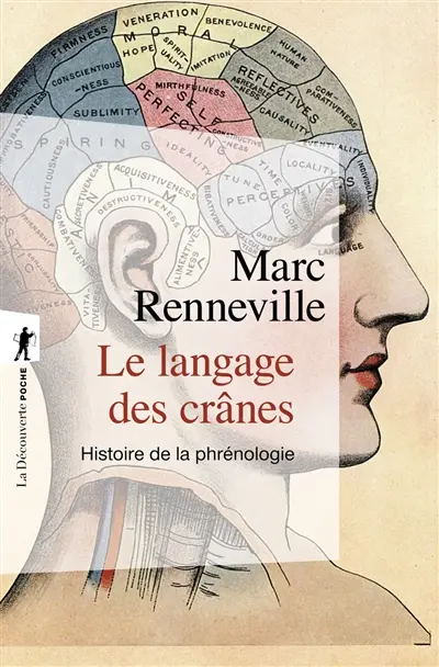 Le langage des crânes : histoire de la phrénologie