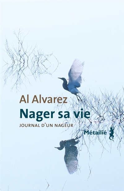 Nager sa vie : journal d'un...