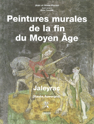 Peintures murales dans l'Auvergne du XVe siècle : Jaleyrac
