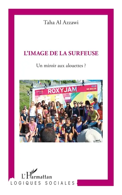 L'image de la surfeuse : un miroir aux alouettes ?