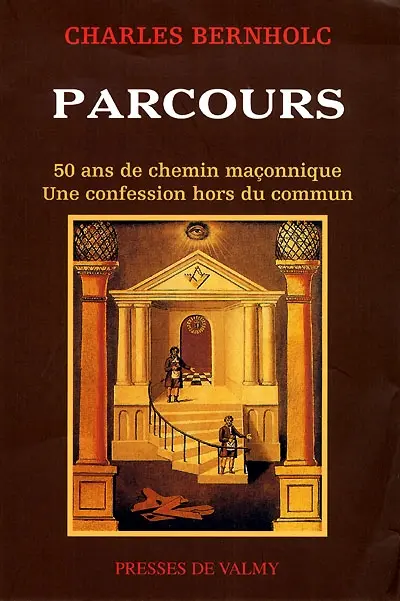 Parcours : 50 ans de chemin maçonnique