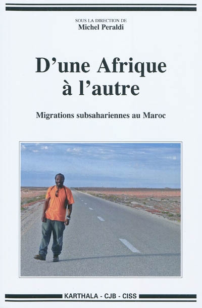 D'une Afrique à l'autre : migrations subsahariennes au Maroc
