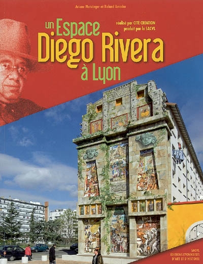 Un espace Diego Rivera à Lyon : réalisé par Cité Création, produit par la SACVL