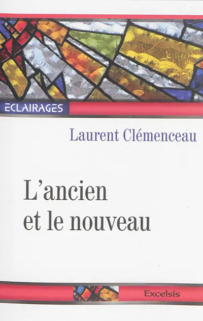 L'ancien et le nouveau