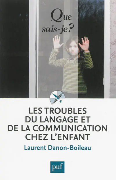 Les troubles du langage et de la communication chez l'enfant