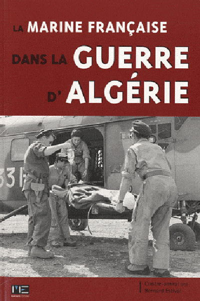 La marine française dans la guerre d'Algérie