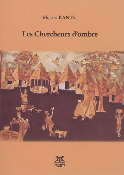 Les chercheurs d'ombre