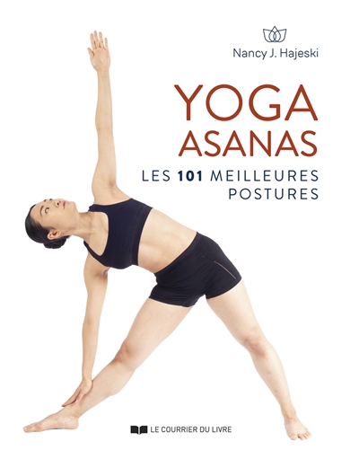 Yoga asanas : les 101...