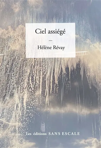 Ciel assiégé