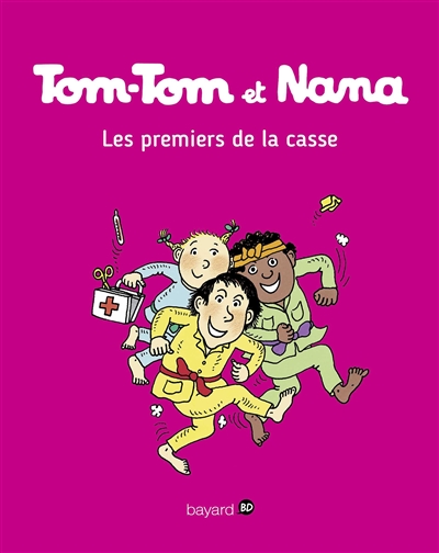 Tom-Tom et Nana. Vol. 10. Les premiers de la classe