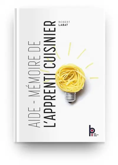 Aide-mémoire de l'apprenti cuisinier