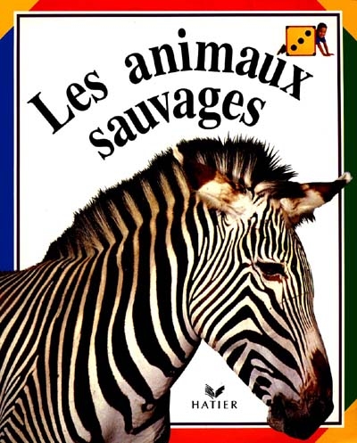 Les animaux sauvages