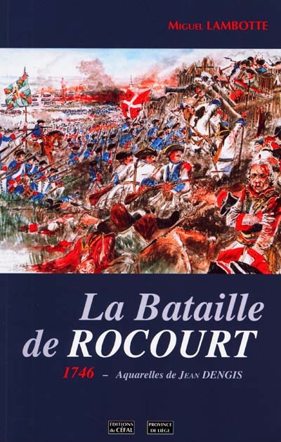 La bataille de Rocourt : 1746