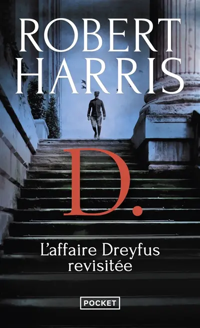 D. : l'affaire Dreyfus revisitée