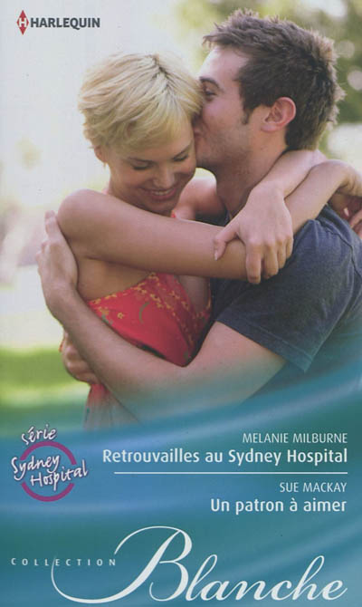 Retrouvailles au Sydney Hospital. Un patron à aimer