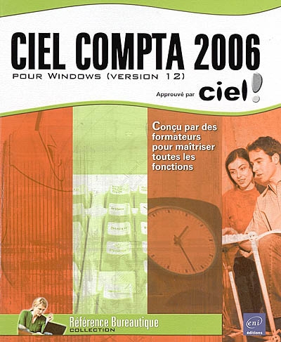 Ciel Compta 2006 : pour Windows (version 12)