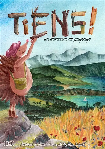 Tiens ! Un morceau de paysage