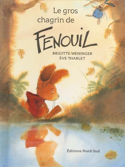 Fenouil : le gros chagrin de Fenouil