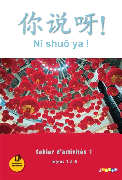Ni shuo ya !, méthode de...