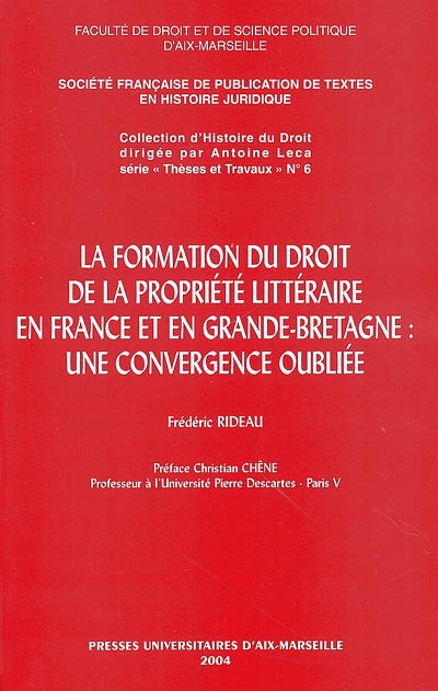 La formation du droit de la propriété littéraire en France et en Grande-Bretagne : une convergence oubliée