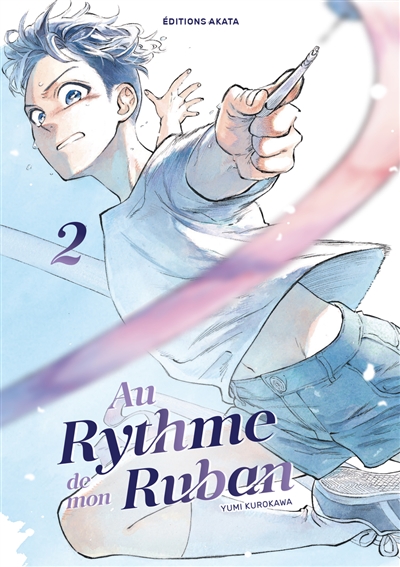 Au rythme de mon ruban. Vol. 2