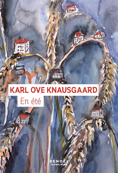 En été - Karl Ove Knausgaard