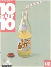 10 sur 10 en dictée, CM1