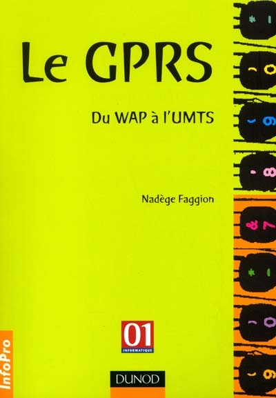 Le GPRS : du WAP à l'UMTS