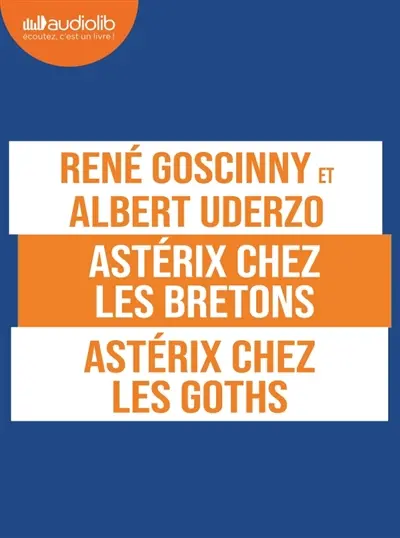 Astérix et les Goths. Astérix chez les Bretons