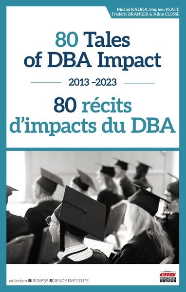 80 tales of DBA impact : 2013-2023. 80 récits d'impacts du DBA : 2013-2023