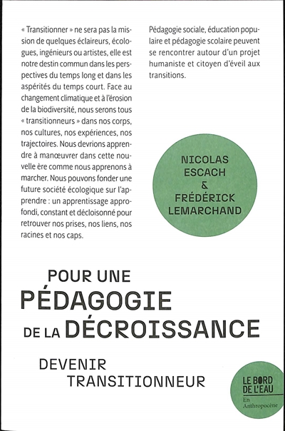 Pour une pédagogie de la décroissance : devenir transitionneur