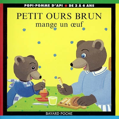 Petit Ours Brun mange un oeuf