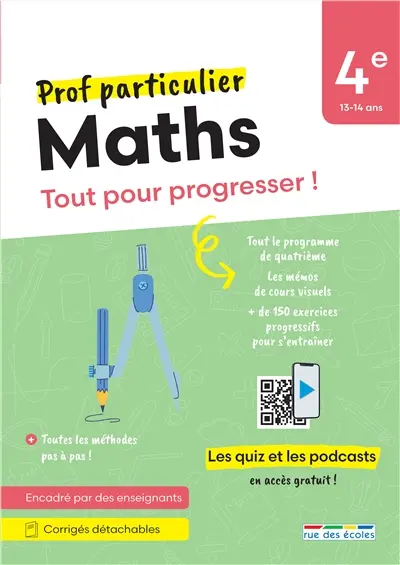 Maths 4e, 13-14 ans : tout pour progresser !