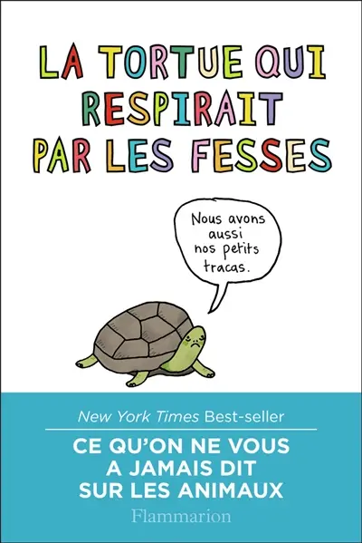 La tortue qui respirait par les fesses