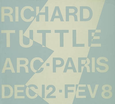 Richard Tuttle : exposition, Paris, ARC, Musée d'art moderne de la ville de Paris, déc. 86-fév. 1987