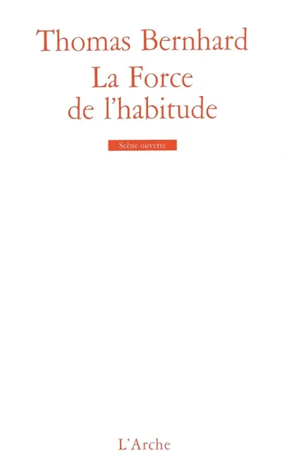 La force de l'habitude