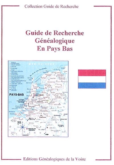 Guide de recherche généalogique en Pays Bas