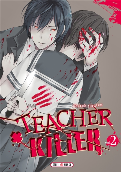 Teacher killer. Vol. 2