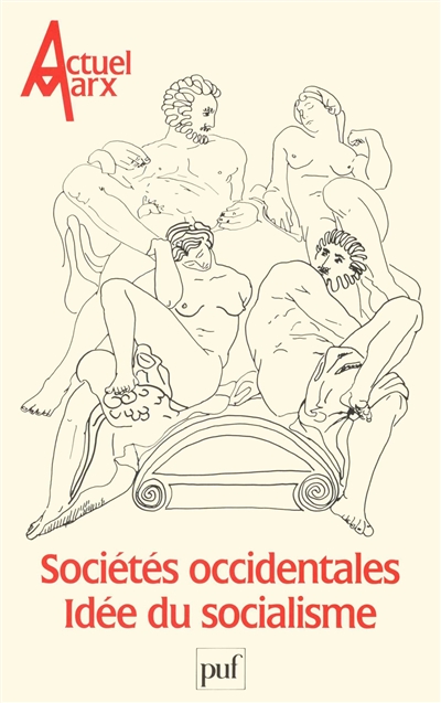 Actuel Marx, n° 3. Sociétés...