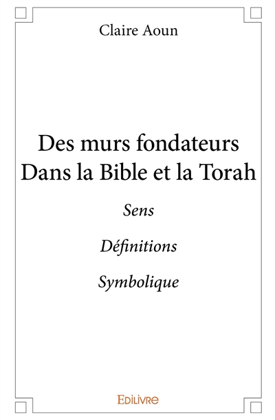 Des murs fondateurs dans la...