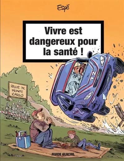 Vivre est dangereux pour la santé !. Vol. 2