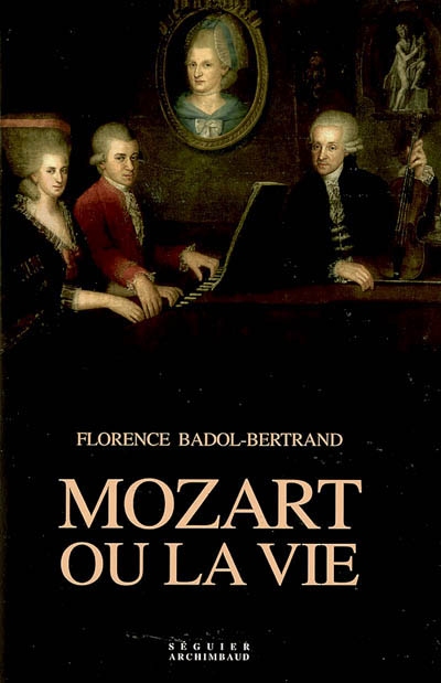 Mozart ou la vie