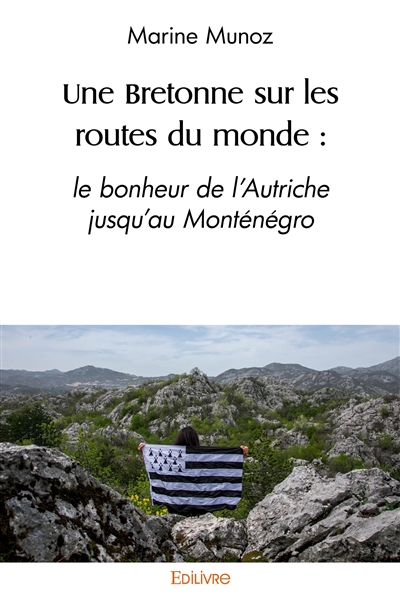 Une bretonne sur les routes...