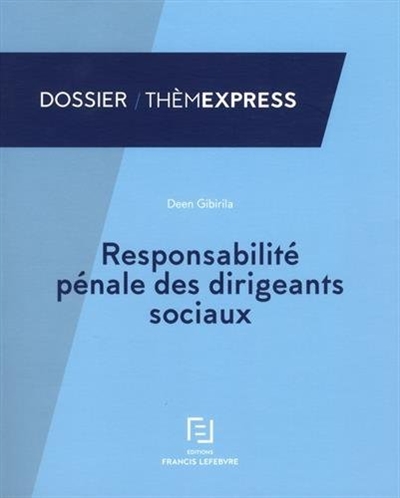 Responsabilité pénale des dirigeants de société