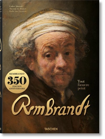 Rembrandt : tout l'oeuvre peint
