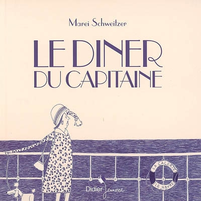 Le dîner du capitaine